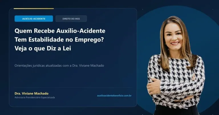 Quem Recebe Auxílio-Acidente Tem Estabilidade no Emprego? Veja o que Diz a Lei
